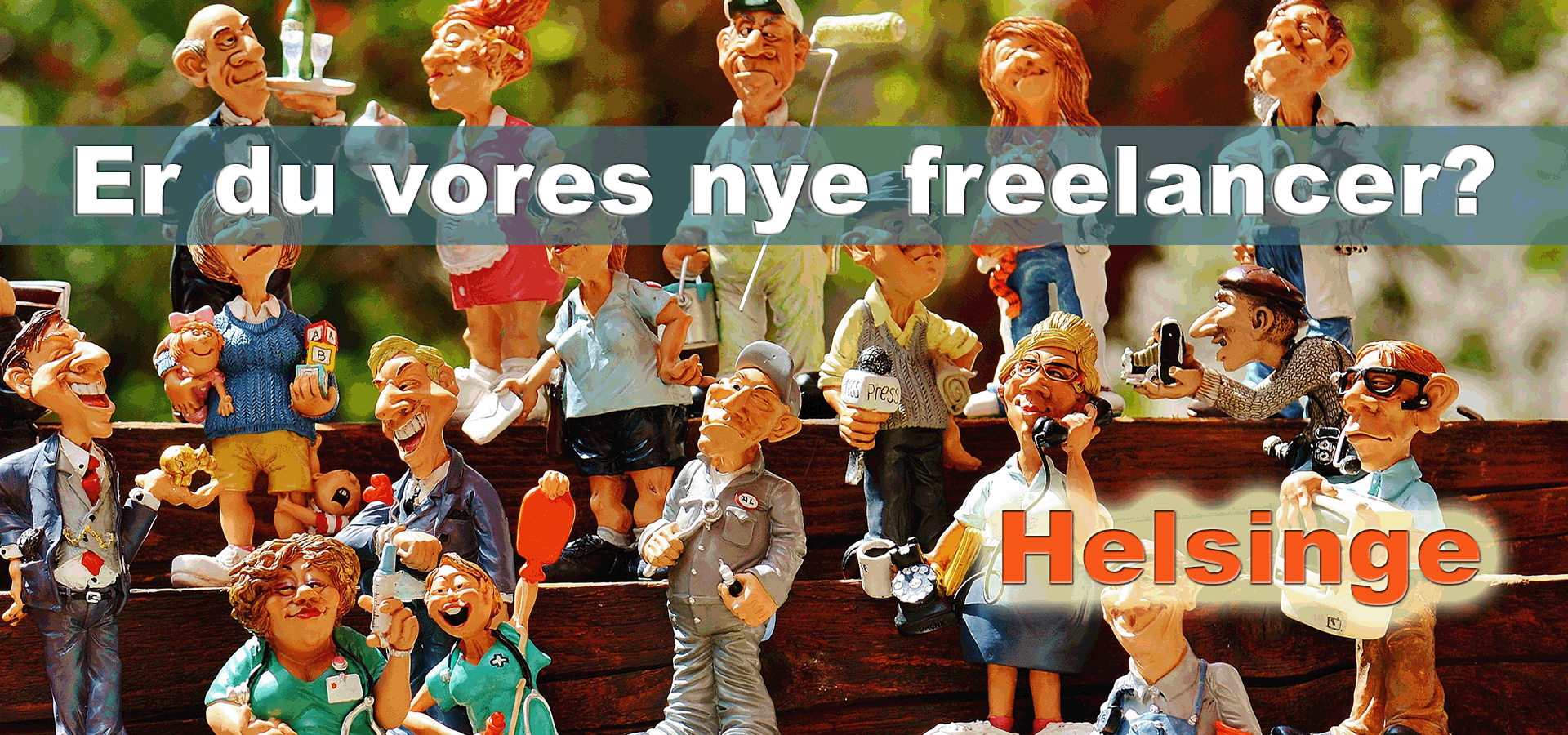 Er du vores nye freelancer i Helsinge?