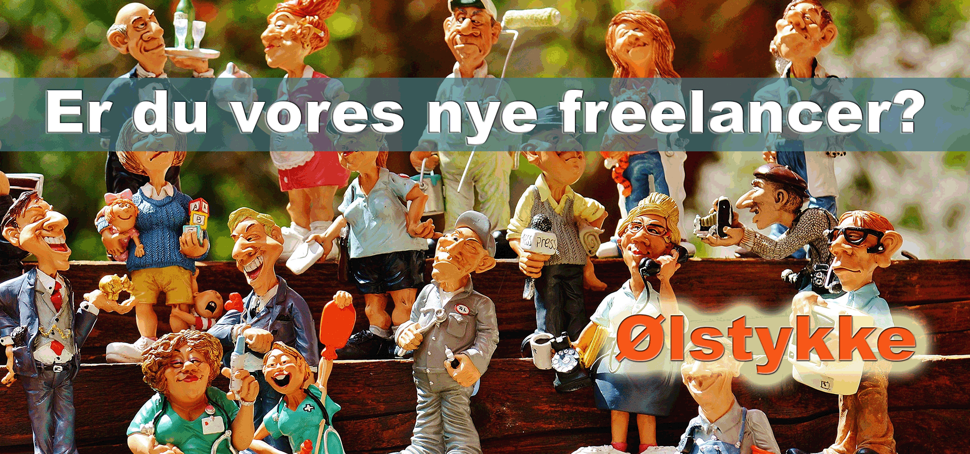 Er du vores nye freelancer i Ølstykke?